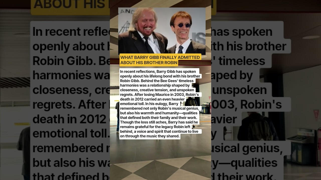 Barry Gibb Finally Revealed the Truth About His Brother Robin — The Painful  Regret He Carried After - YouTube