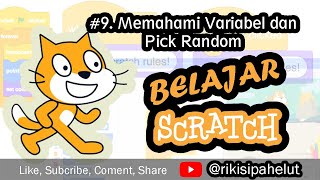 9. Memahami Variabel dan Pick Random | Tutorial Scratch | Programming Anak | Coding Untuk Anak