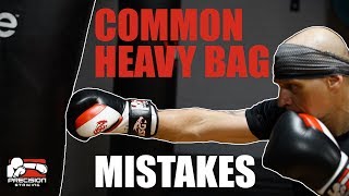 Common Heavy Bag Mistakes