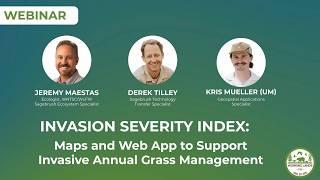 Webinar: Invasion Severity Index: Maps and Web App to Support Invasive Annual Grass Management