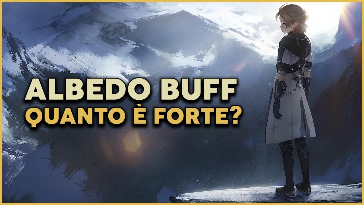 Buff ad Albedo: come impattano? | Primo Sguardo - YouTube