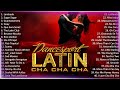 Latin Groove Marathon   Best Nonstop Cha Cha Cha Playlist Ever #7758