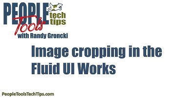 Cropping images in PeopleSoft 8.58 Fluid Works