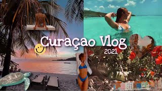Travel Vlog Curaçao|| 2021🍸