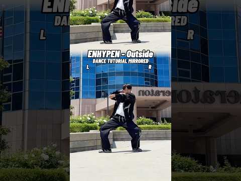 ENHYPEN Outside DANCE TUTORIAL MIRRORED Kpoptutorial 