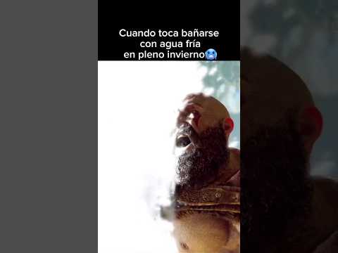 Cuando toca bañarse con agua fría en invierno #humor #godofwar #memes