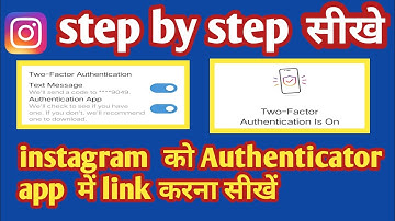 instagram 2 factor authentication | google authenticator setup | instagram authentication app