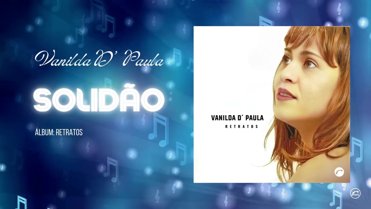 Solidão - Vanilda D' Paula | Áudio Clipe Oficial| [@BelemNetwork ]