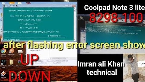 How to fix Coolpad Note 3 Lite 8298-100 after flashing error screen show up down