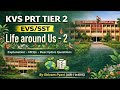 KVS PRT Tier 2 EVS | Life Around Us – 2 | Most Important Questions &amp; Explanation | #kvsprt 