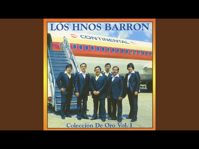 Hnos Barron - La Loteria Y Luz Maria