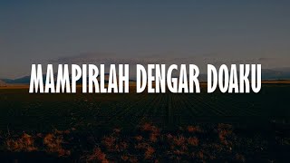 Nikita - Mampirlah Dengar Doaku (Lirik Rohani) | Mix - Playlist