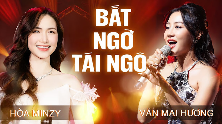 Bài hát đoạt giả 2010 văn mai hương năm 2024