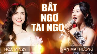 Hoà Minzy & Văn Mai Hương bất ngờ hội ngộ tại sân khấu Hạ Long - Khoe Giọng Live Cực Đỉnh