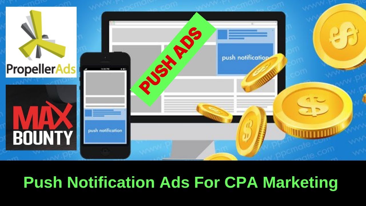 How To Make Money With Push Notification Ads [CPA Marketing]