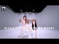 คลาสเรียนเต้นเพลง I Bitch Better Have My Money - Rihanna I COVER BY. PRAEWA x JUNE