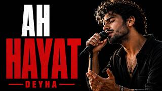 Deyha - Ah Hayat