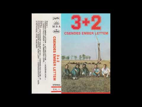 3+2 Együttes — [CASS] 3+2 - Csendes Ember Lettem