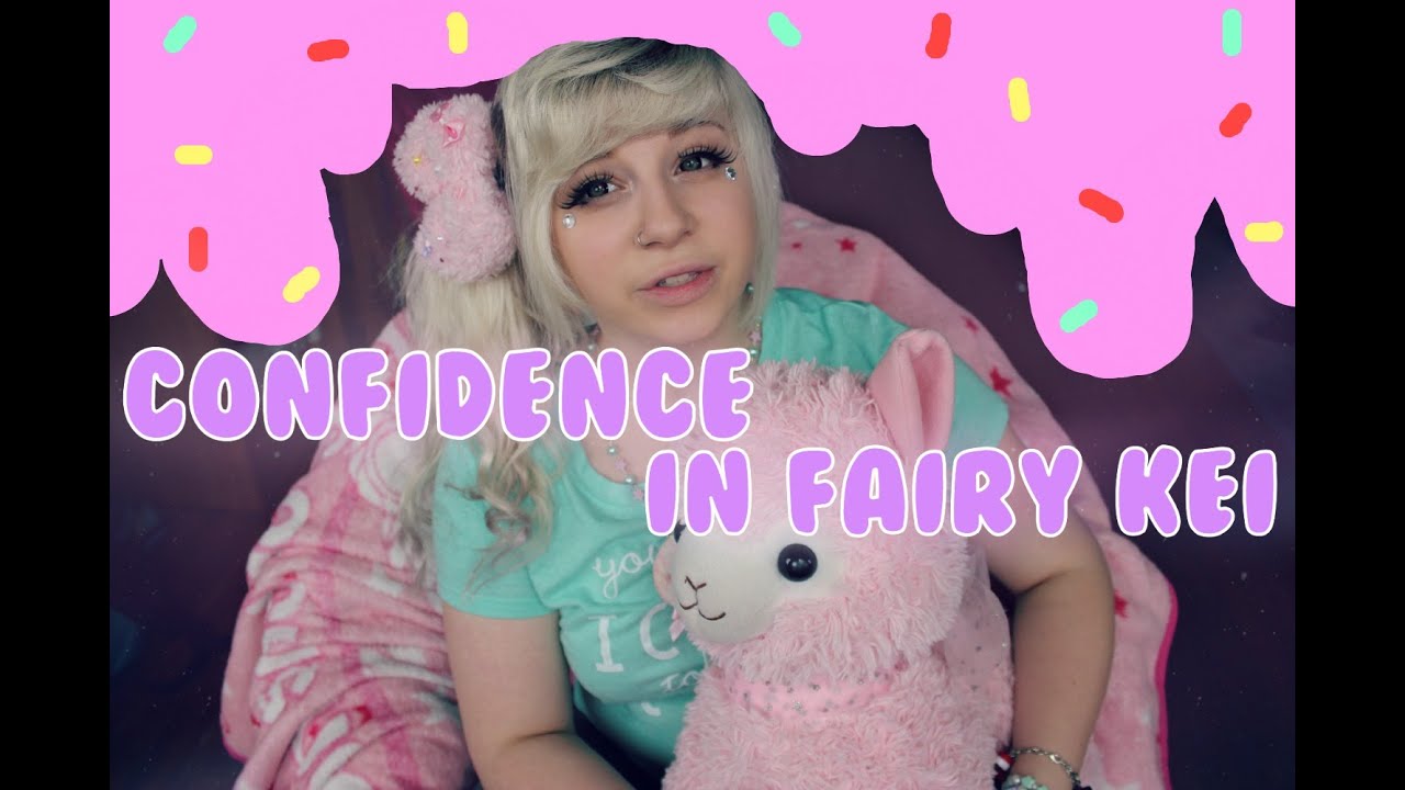 SELF CONFIDENCE in Fairy Kei
