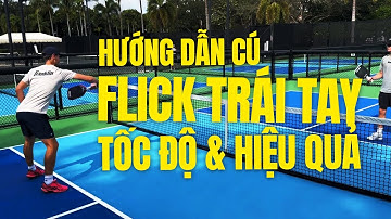 Hướng Dẫn Cú Flick Trái Tay Backhand Chuẩn Pro – Tốc Độ & Hiệu Quả