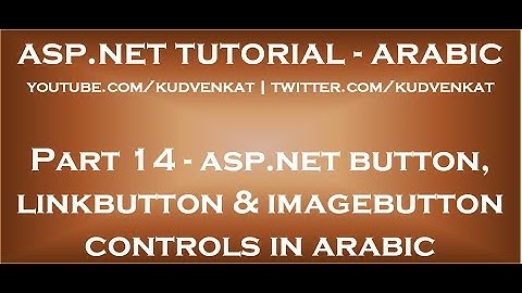 ASP NET Button, LinkButton and ImageButton Controls in arabic