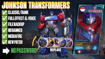 Script Skin Johnson Transformers No Password Full Effect| Full Voice | New Patch