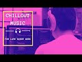 Chilling Lofi Beats Music for Programming | Calm Music Programming | Programming Concentration Music
