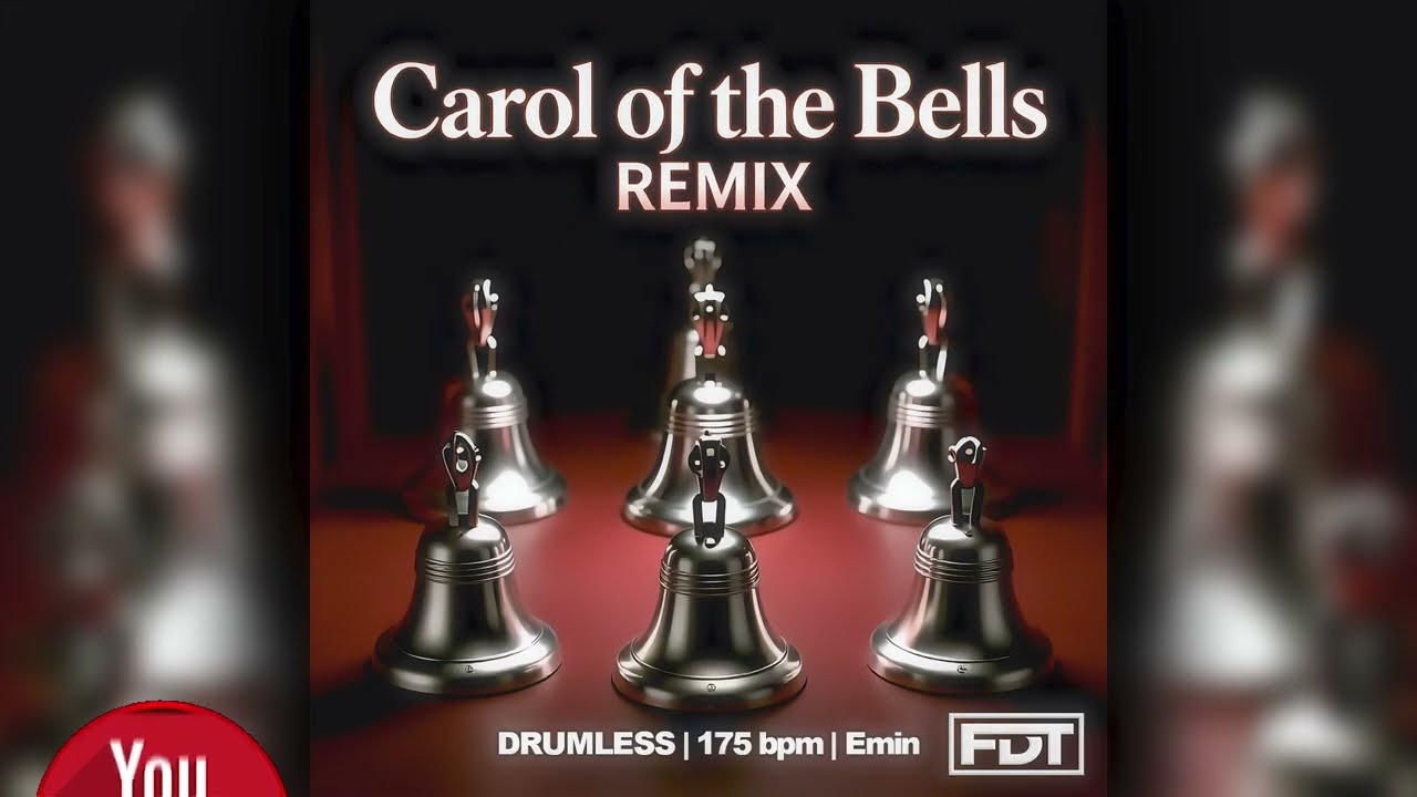 FDT Carol of the Bells REMIX | DRUMLESS | www.FreeDrumlessTracks.net