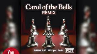 FDT Carol of the Bells REMIX | DRUMLESS | www.FreeDrumlessTracks.net