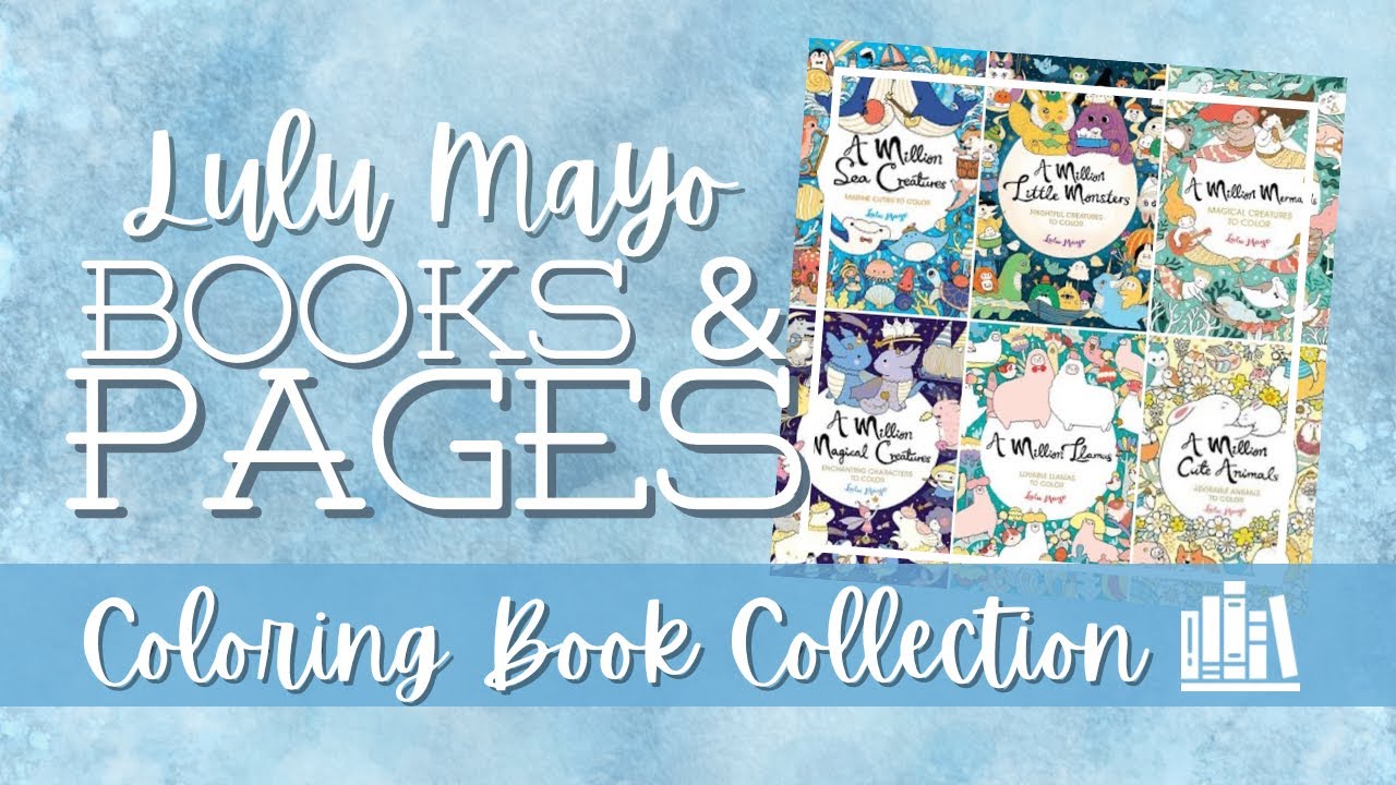 Sharing All Of My Lulu Mayo Pages Updated For 2024