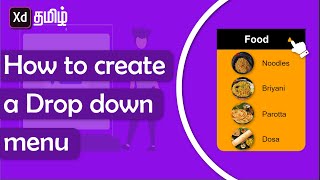 How to create a drop down menu in adobe xd | Tamil | Auto-Animate Microinteractions in Adobe XD