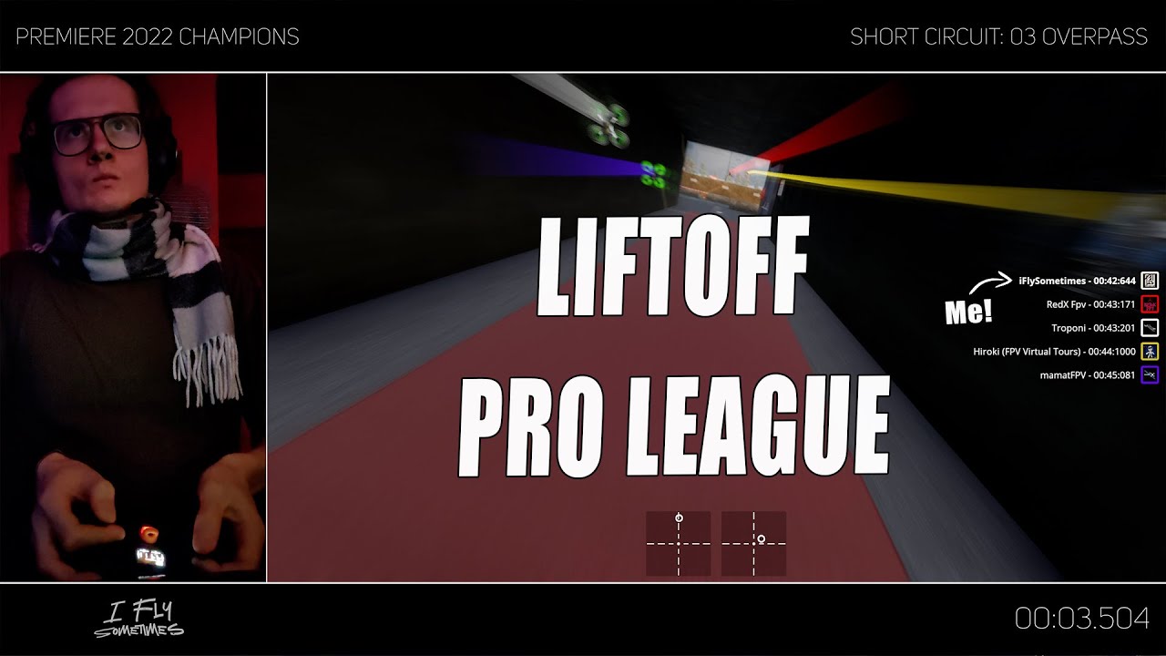 Liftoff Pro League | Premiere 2022 Champions | Final winning flight