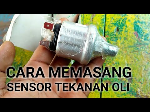 Video: Bagaimana Anda memasang sensor tekanan oli?