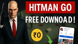 🔥 Hitman GO FREE Download on Mobile 😱 | Play Stealth Like Agent 47 in 2025! screenshot 4