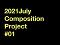 2021july composition project 1 op548
