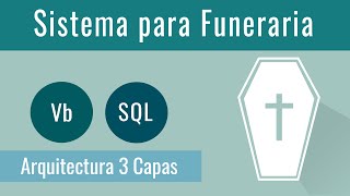 Sistema para Funeraria en Vb y Sql Server