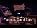 Jeffs new secret shop in doors hotel new update