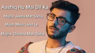 Aashiq Hu Mai Dil Ka Mujhe Jeena Mat Sikha Carryminati  Song