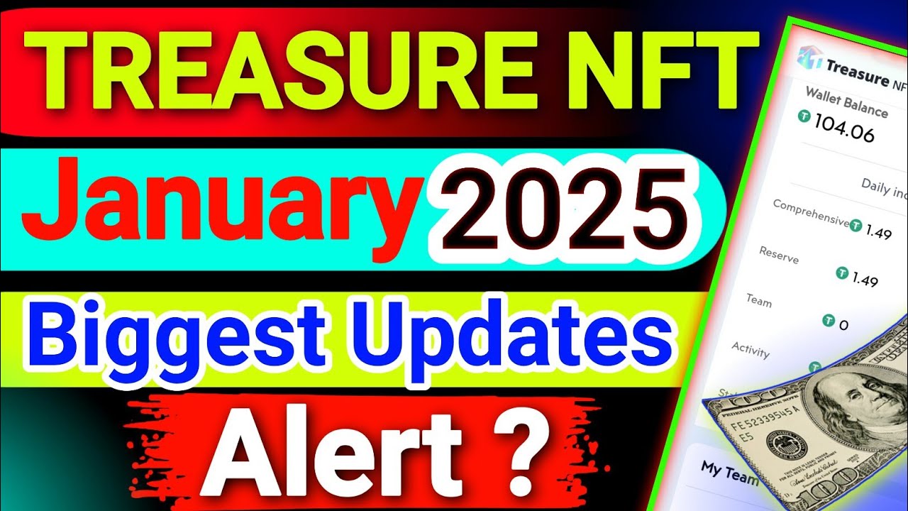 Treasure NFT New Updates 2025 || Treasure NFT Biggest update || Treasure NFT Real or fake