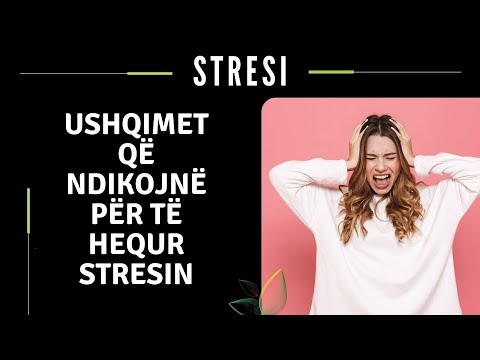 Video: Ushqime Të Shëndetshme Për Të Rritur Rezistencën Ndaj Stresit