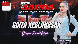 CINTA KEBLANGSAK VOC  YEYEN  || NEW SATRIA EDISI UNJUNGAN BUYUT PENGGUNG DS BODAS 31 OKTOBER 2025