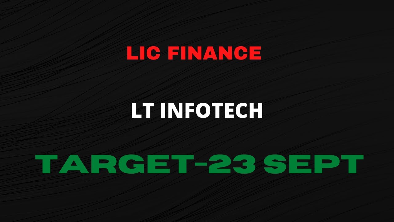 LIC FINANCE  LT INFOTECH