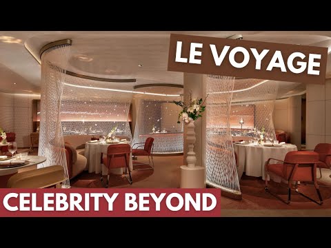 Celebrity Beyond Dining Review | Le Voyage | Specialty Dining Restaurant