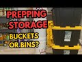 Prepping Storage Bins or Buckets?