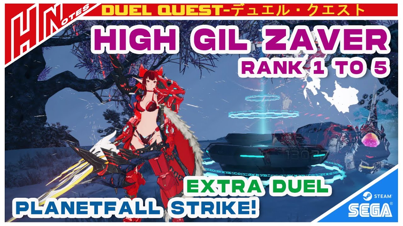 【PSO2NGS】Extra Duel Quest: Planetfall Strike! Stage 4 High Gil Zaver Rank 1 to 5(First Runs) Sl/Te/B