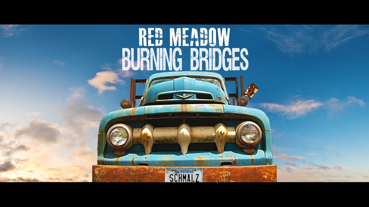 Red Meadow   Burning Bridges
