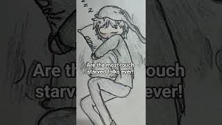 me every night #art #touchstarved #drawing #funny #fypシ゚viral