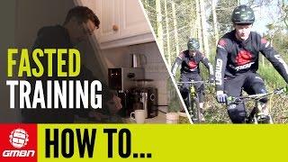 How To Do Fasted Rides | MTB Training