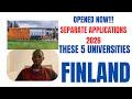 OPEN TODAY THESE FINLAND UNIVERSITIES SEPARATE APPLICATION DOCUMENTS STEPS YOU MUST CONSIDER 