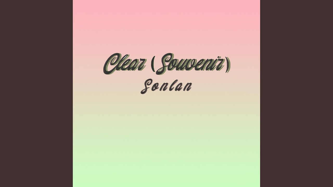 Clear (Souvenir)